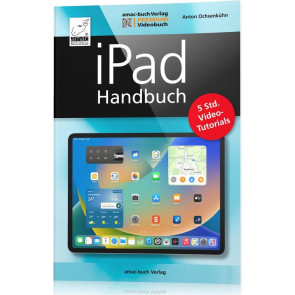 Amac Buchverlag iPadOS 16 Handbuch (D) PREMIUM Videobuch